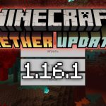 Скачать Майнкрафт 1.16.1 - Nether Update